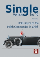 Single Vehicle No. 10 Rolls-Royce of the Polish Commander-in-Chief 8367227530 Book Cover