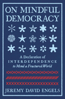 Mindful Democracy 1967175004 Book Cover