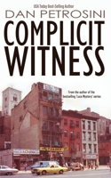 Complicit Witness 1960286021 Book Cover