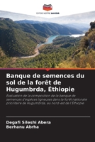 Banque de semences du sol de la forêt de Hugumbrda, Éthiopie (French Edition) 6208059984 Book Cover