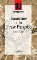 Grammaire de la phrase française 2010203836 Book Cover