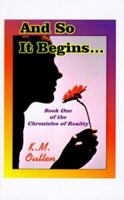 And So It Begins 1585002429 Book Cover