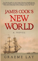 James Cook's New World: Book 2 1693201860 Book Cover