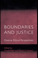Boundaries and Justice: Diverse Ethical Perspectives. 0691088004 Book Cover