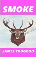 Smoke B08CGCZTXF Book Cover