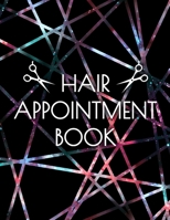 Hair Appointment Book: 8.5"x11" Undated Daily Planner, 15 Minute Increments, 52 Weeks Mon-Sat 1693279436 Book Cover