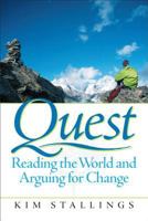 Quest: Reading the World and Arguing for Change 0131114670 Book Cover