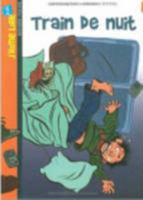 J'Aime Lire: Train De Nuit (French Edition) 2747020452 Book Cover