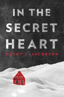 In the Secret Heart 1639880038 Book Cover