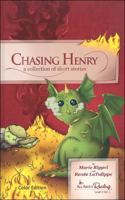 Chasing Henry a collection of short stories - Color Edition 193519769X Book Cover
