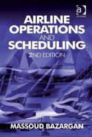 Airline Operations and Scheduling 075463616X Book Cover