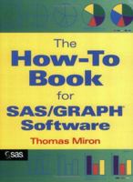 The How-To Book for SAS/GRAPH Software 1555442331 Book Cover