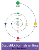 Statistisk Formelsamling: Med Bayesiansk Vinkling 1530324297 Book Cover