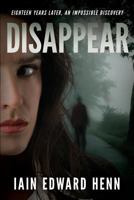 Disappear 0980849349 Book Cover