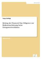 Beitrag Der Financial Due Diligence Zur Risikoeinschatzung Beim Ertragswertverfahren 3838674065 Book Cover