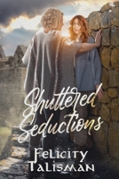 Shuttered Seductions 1777092892 Book Cover