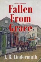 Fallen From Grace: A Sheriff Syl Tilghman Book 1620066297 Book Cover