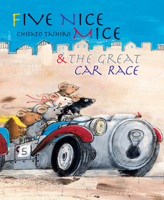 Five Nice Mice & the Great Car Race 9888240730 Book Cover