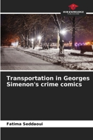 Transportation in Georges Simenon's crime comics 6208377382 Book Cover