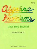 Algebra Problems: One Step Beyond 0866515453 Book Cover