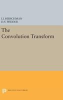The Convolution Transform 1258277662 Book Cover