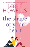 The Shape of Your Heart 1804150266 Book Cover