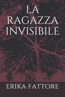 La ragazza invisibile 1089126913 Book Cover