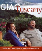 Ciao Tuscany! 1931721424 Book Cover