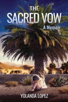 The Sacred Vow 1950562395 Book Cover