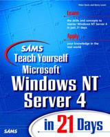 Sams Teach Yourself Windows NT Server 4 in 21 Days 0672315556 Book Cover