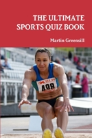 The Ultimate Sports Quiz Book 1291292713 Book Cover