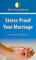 30-Minute Read Stress-Proof Your Marriage 1592767079 Book Cover