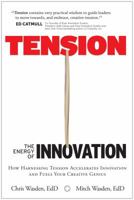 Tension: The Energy of Innovation 1944465014 Book Cover