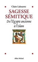 Sagesse semitique: De l'Egypte ancienne a l'Islam 2226463828 Book Cover