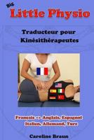 Big Little Physio Pour Kines Francophones 1493550039 Book Cover