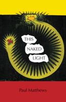This Naked Light 1789014751 Book Cover