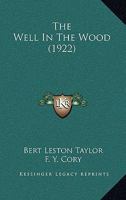 The Well In The Wood 054881306X Book Cover
