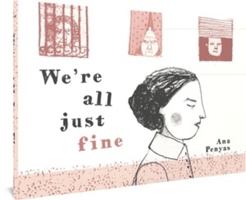 We're All Just Fine 1683965809 Book Cover