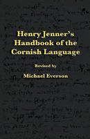 A Handbook of the Cornish Language 9356232733 Book Cover