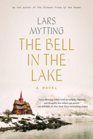 The Bell in the Lake: A Novel 1419751638 Book Cover