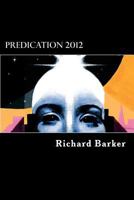 Predication 2012 0957193300 Book Cover