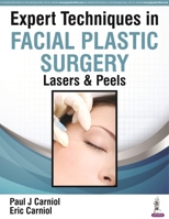 Expert Techs Facial Plastic Sgy Lasershb 9352701615 Book Cover