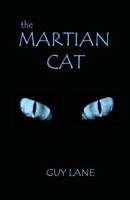 The Martian Cat 154477446X Book Cover