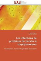 Les Infections de Protha]ses de Hanche a Staphylocoques 3841787886 Book Cover