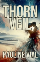 Thorn Veil B0DQRNS8YP Book Cover