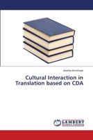 Cultural Interaction in Translation based on CDA 3659491179 Book Cover