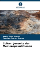 Coltan: Jenseits der Medienspekulationen (German Edition) 6206672492 Book Cover