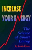 Increase Your Energy 074991033X Book Cover