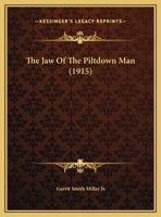 The Jaw Of The Piltdown Man 1120892066 Book Cover