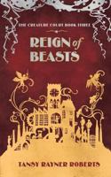 Reign of Beasts 0648437035 Book Cover